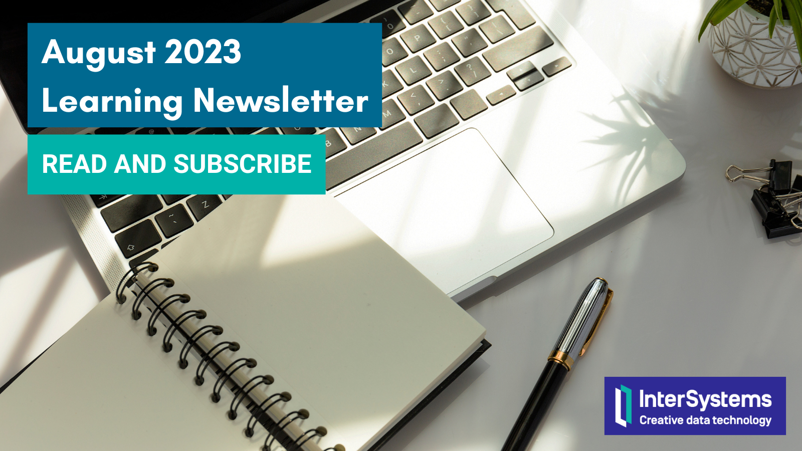 August 2023 Learning newsletter: Read and subscribe