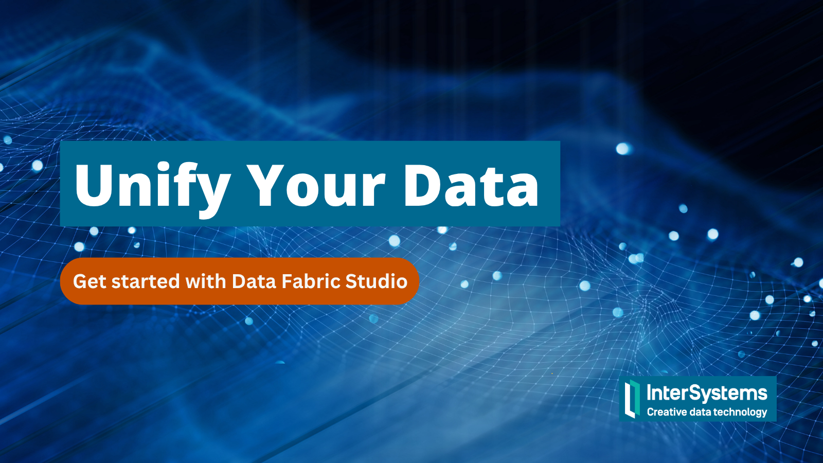 Unify Your Data: Get started with Data Fabric Studio
