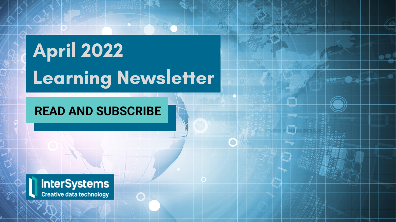 April 2022 Learning Newsletter: Read and Subscribe