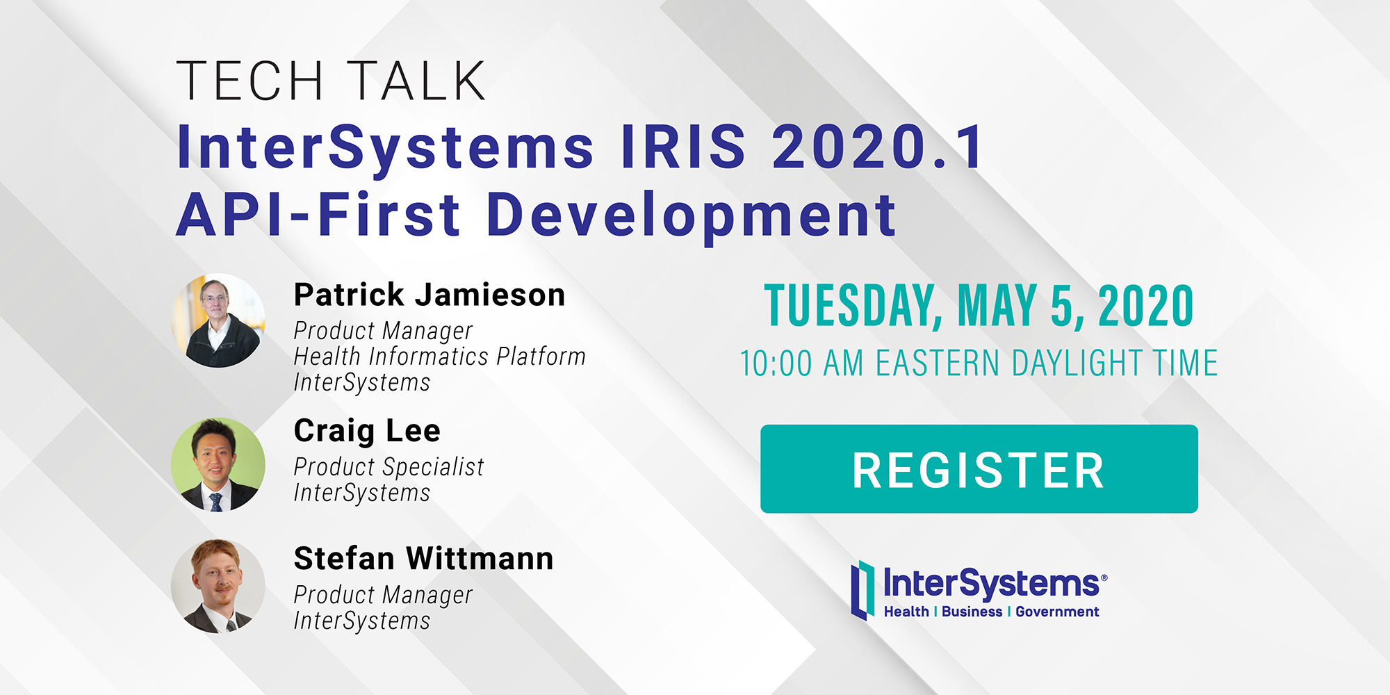 InterSystems IRIS  Tech Talk: API-First Development | InterSystems