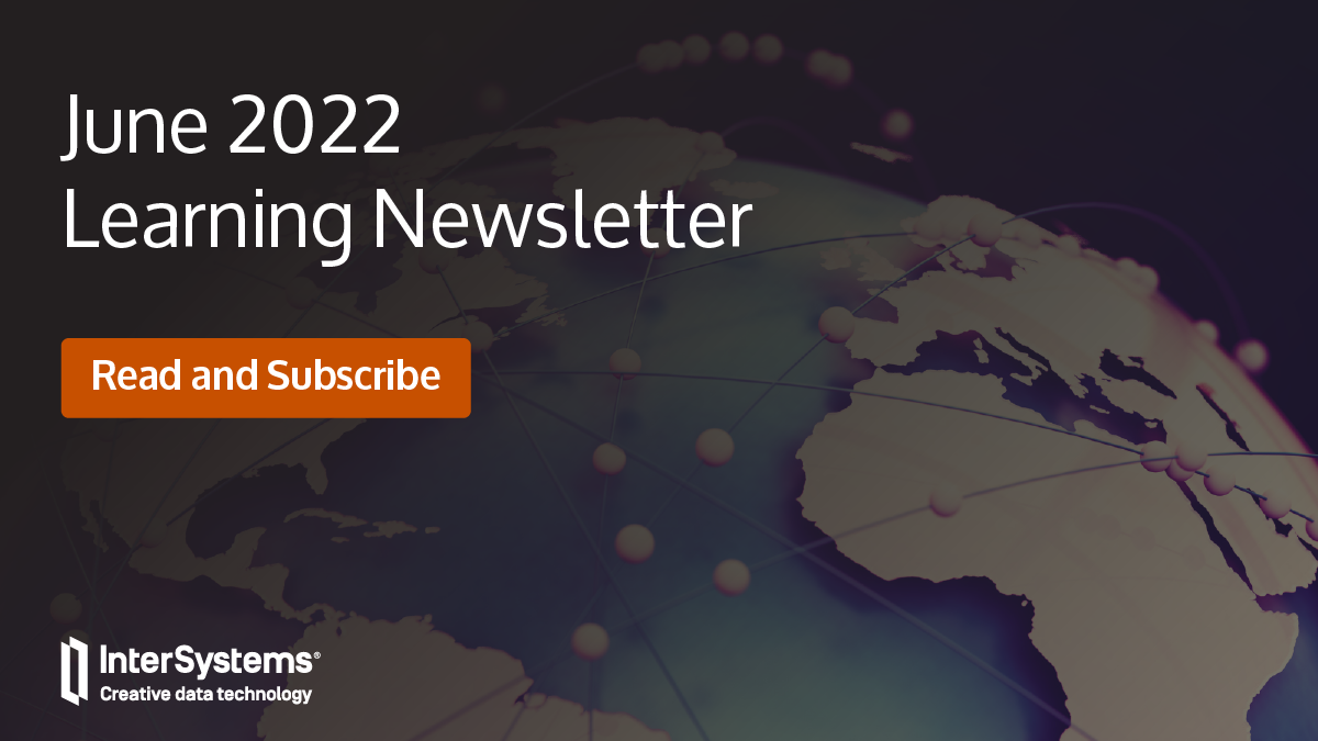 June 2022 Learning Newsletter: Read and Subscribe