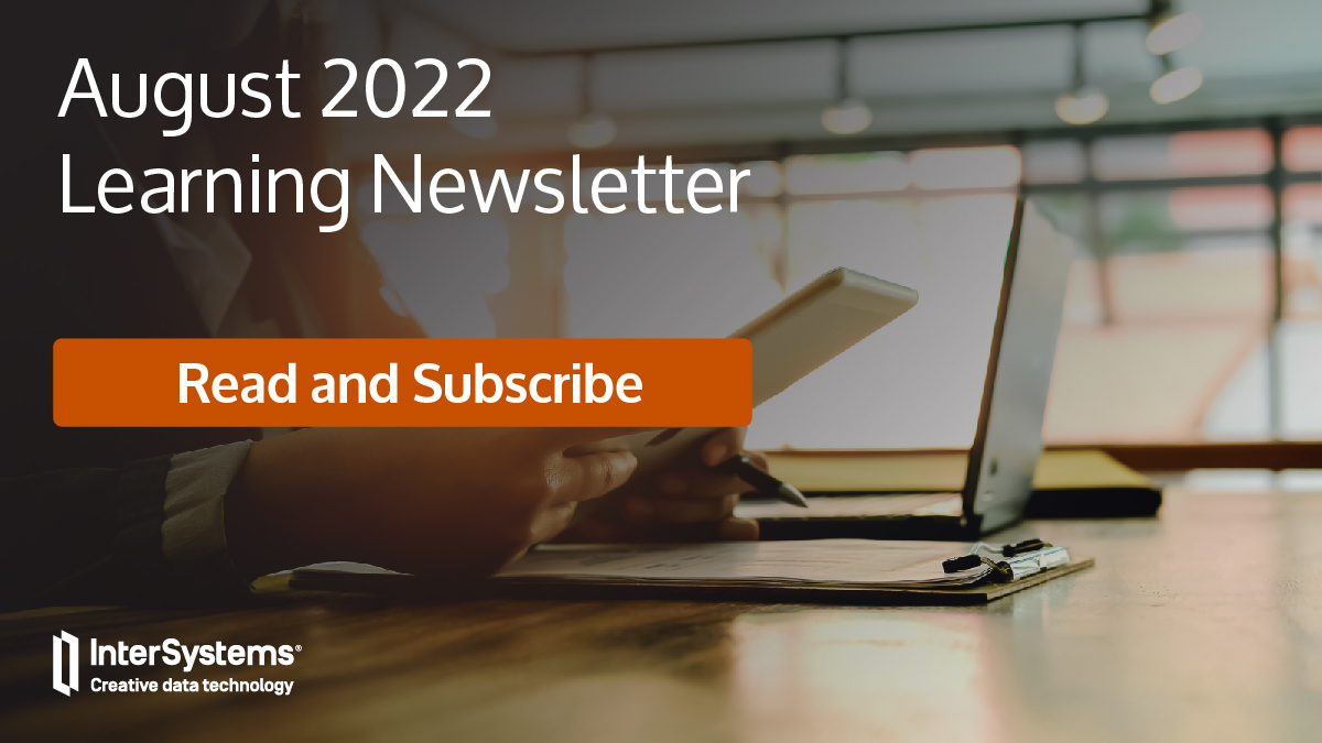 August 2022 Learning Newsletter: Read and Subscribe